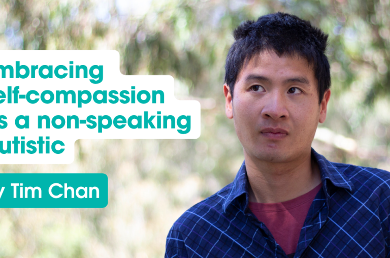 Embracing self-compassion as a non-speaking Autistic - Tim Chan