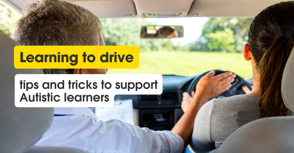 Learning to drive tips and tricks to support Autistic learners Amaze
